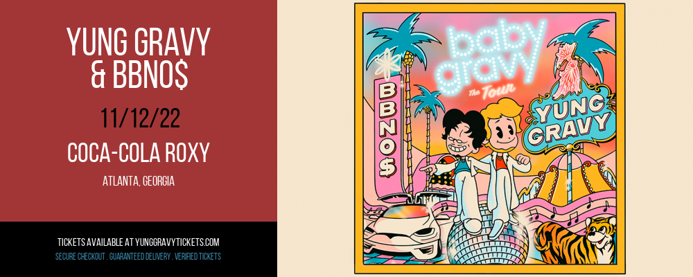 Yung Gravy & bbno$ at Yung Gravy Tickets tickets Yung Gravy & bbno$ at Yung Gravy Tickets
