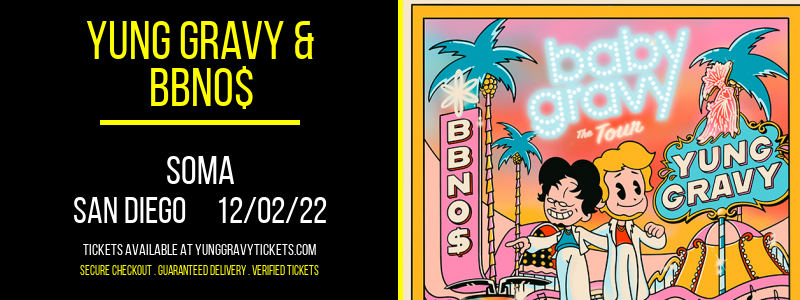 Yung Gravy & bbno$ at Yung Gravy Tickets tickets Yung Gravy & bbno$ at Yung Gravy Tickets